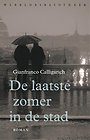De laatste zomer in de stad De laatste zomer in de stad