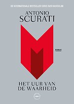 M. Het uur van de waarheid