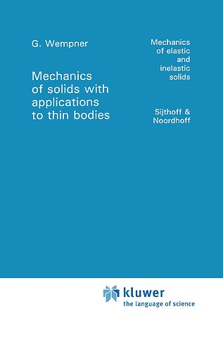 Mechanics of Solids with Applications to Thin Bodies