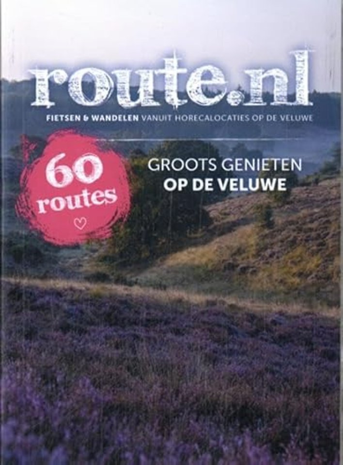 Groots genieten op de Veluwe