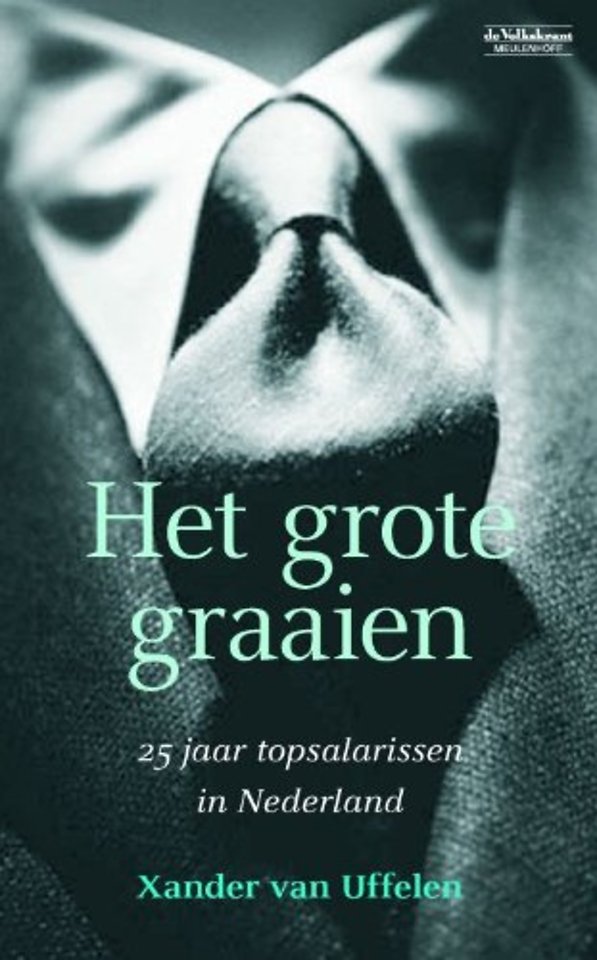 Het grote graaien
