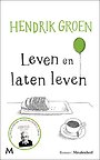 Leven en laten leven