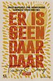 Er is geen daar daar