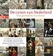 De canon van Nederland De canon van Nederland