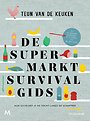 De supermarktsurvivalgids De supermarktsurvivalgids
