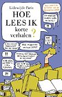 Hoe lees ik korte verhalen? Hoe lees ik korte verhalen?