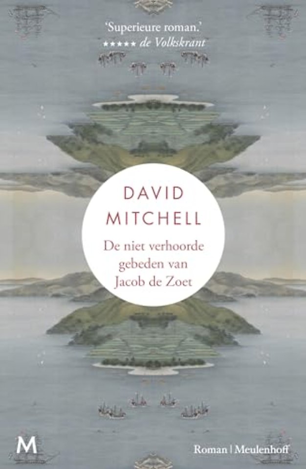 De niet verhoorde gebeden van Jacob de Zoet