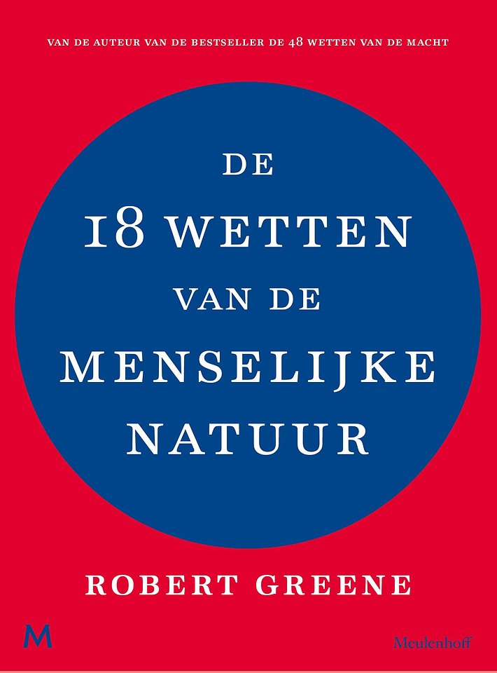 De 18 wetten van de menselijke natuur De 18 wetten van de menselijke natuur