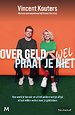 Over geld praat je wel Over geld praat je wel
