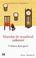 Voordat de waarheid uitkomt