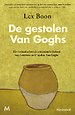 De gestolen Van Goghs De gestolen Van Goghs