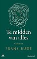 Te midden van alles