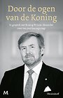 Door de ogen van de Koning Door de ogen van de Koning