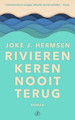 Rivieren keren nooit terug