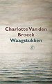 Waagstukken Waagstukken