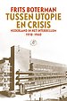 Tussen utopie en crisis