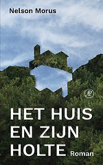 Het huis en zijn holte