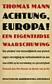 Achtung, Europa!