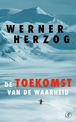 De toekomst van de waarheid