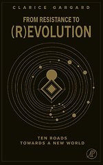 From Resistance to (R)evolution