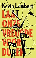 Laat onze vreugde voortduren