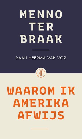 Waarom ik Amerika afwijs