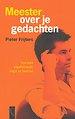 Meester over je gedachten Meester over je gedachten