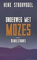 Onderweg met Mozes