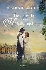 De erfenis van Hollythorne House De erfenis van Hollythorne House