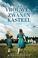 De vrouwen van het zwanenkasteel