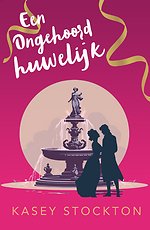 Een ongehoord huwelijk Een ongehoord huwelijk