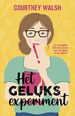 Het geluksexperiment Het geluksexperiment