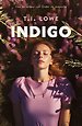 Indigo Indigo