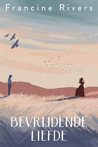 Bevrijdende liefde