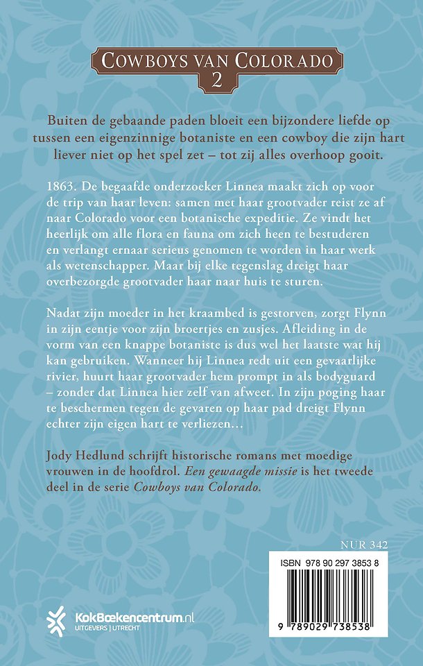 Een gewaagde missie