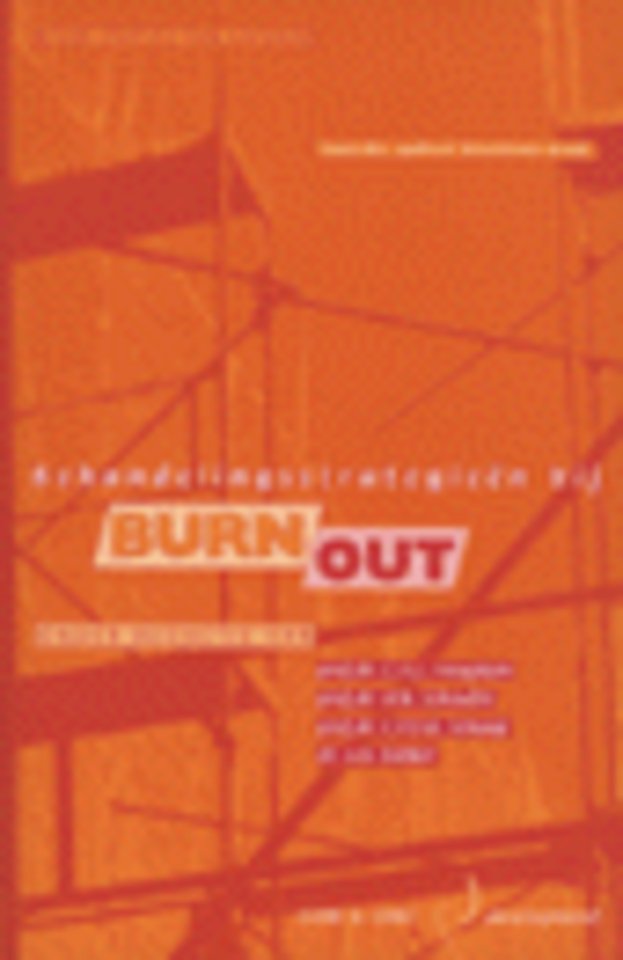 Behandelingsstrategieën bij Burnout Behandelingsstrategieën bij Burnout