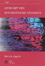 Leven met een psychotische stoornis