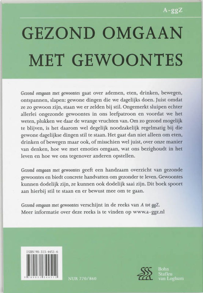 Gezond omgaan met gewoontes