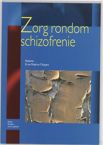 Zorg rondom schizofrenie