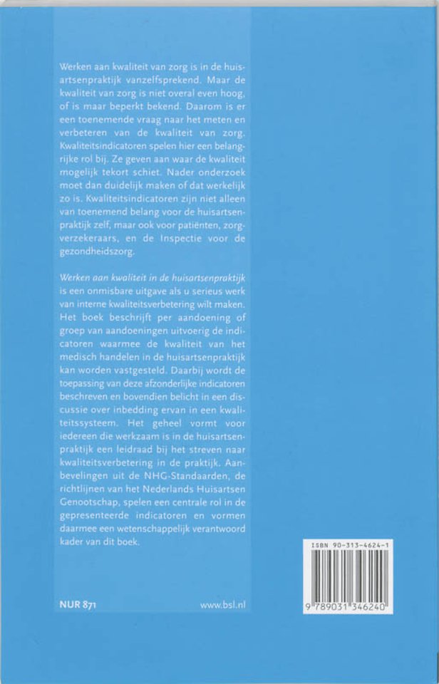 Werken aan kwaliteit in de huisartsenpraktijk