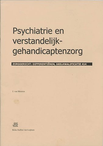 Psychiatrie en verstandelijk-gehandicaptenzorg