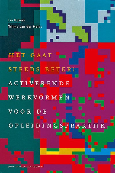 Het gaat steeds beter Het gaat steeds beter