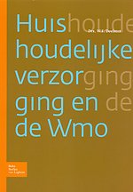 Huishoudelijke verzorging en de Wmo