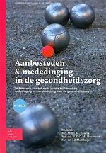 Aanbesteden & mededinging in de gezondheidszorg