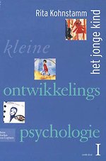 Kleine ontwikkelingspsychologie I / Het jonge kind