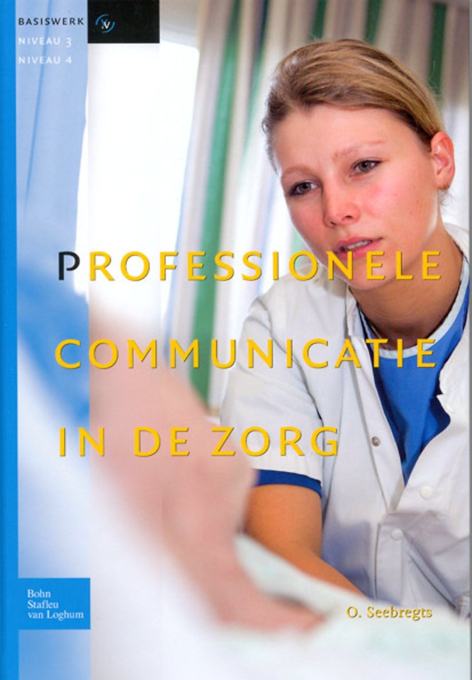 Professionele communicatie in de zorg