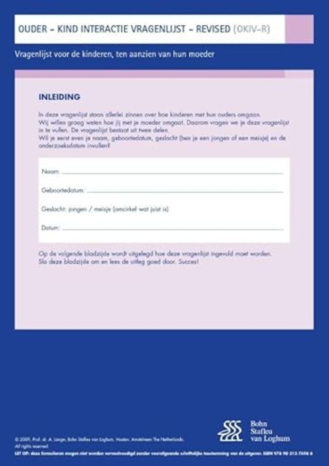 Ouder Kind Interactie Vragenlijst (OKIV-R) - vragenlijst voor kinderen ten aanzien van hun moeder