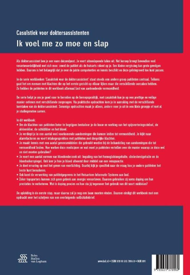 Ik voel me zo moe en slap