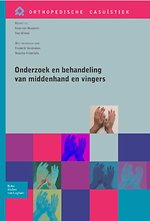 Onderzoek en behandeling van de middenhand en vingers