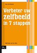 Verbeter uw zelfbeeld in 7 stappen Verbeter uw zelfbeeld in 7 stappen